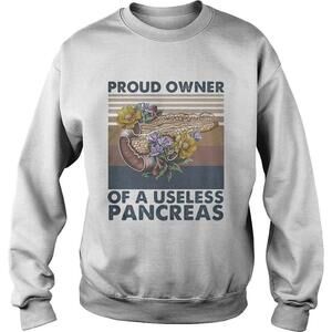 Proud Owner Of A Useless Pancreas Flower  Shirt